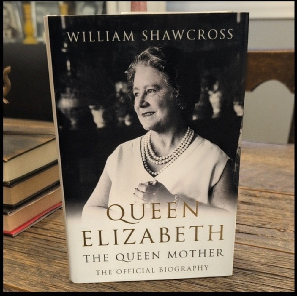 Queen Elizabeth - The Queen Mother ; by William Shaw Cross - Hardcover Book